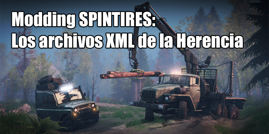 SpinTires archivos XML de Herencia