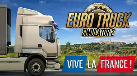 Los cambios e innovaciones en el DLC "Vive La France" para el Euro Truck Simulator 2