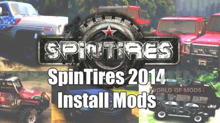 Cómo instalar mods en la versión completa de Spin Tires 2014